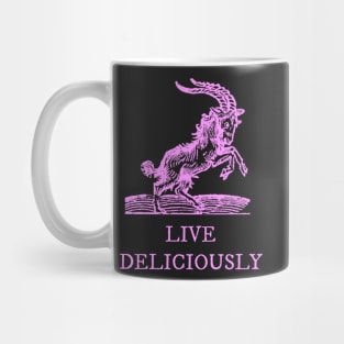 Live Deliciously In Pink Mug